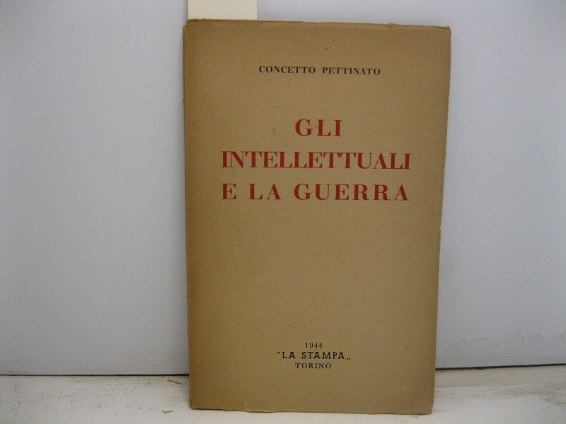 Gli intellettuali e la guerra